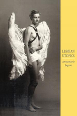 Cover of the book Lesbian Utopics by Hero Song