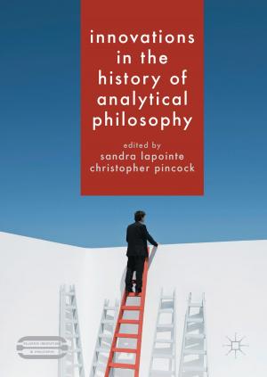 Cover of the book Innovations in the History of Analytical Philosophy by Heather Fraser, Nik Taylor