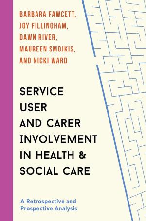 Book cover of Service User and Carer Involvement in Health and Social Care
