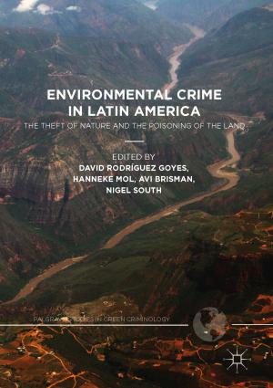 Cover of the book Environmental Crime in Latin America by M. Beverland, B. Nielsen, V. Pryce, Ellen Hellmann