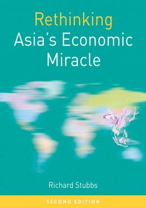 Cover of the book Rethinking Asia's Economic Miracle by Marc Moore, Martin Petrin