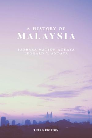 Cover of the book A History of Malaysia by Christina McAlhone, Simon Cooper, Jonathan McGahan