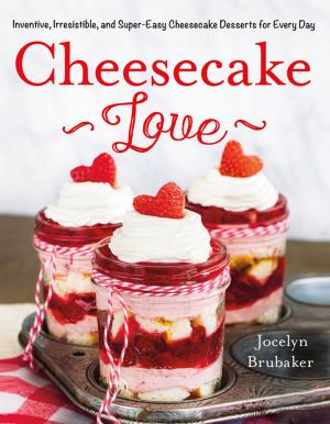 Cover of the book Cheesecake Love by Barbara Bradley Baekgaard
