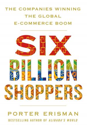 Cover of the book Six Billion Shoppers by Leah Furman