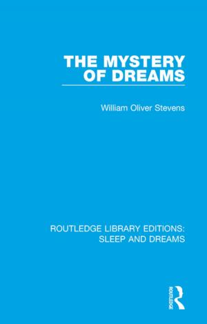 Cover of the book The Mystery of Dreams by Sonia Corrêa, Rosalind Petchesky, Richard Parker