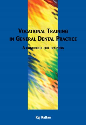 Cover of the book Vocational Training in General Dental Practice by Sidney Dekker