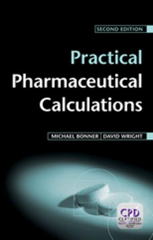 Cover of the book Practical Pharmaceutical Calculations by Mary C. Segers, Timothy A. Byrnes