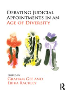 Cover of the book Debating Judicial Appointments in an Age of Diversity by Chukwumerije Okereke, Patricia Agupusi