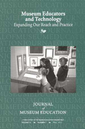 Cover of the book Museum Educators and Technology Expanding Our Reach and Practice by Robert K O'Neill