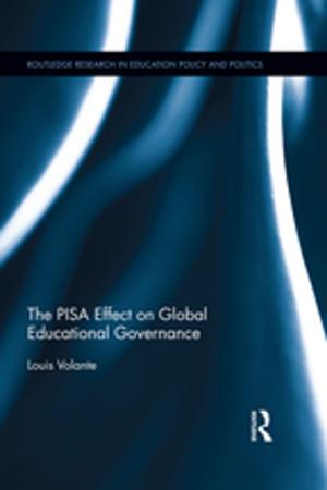 Cover of the book The PISA Effect on Global Educational Governance by 