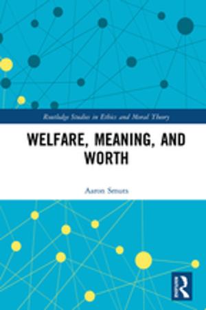 Cover of the book Welfare, Meaning, and Worth by George Popoff