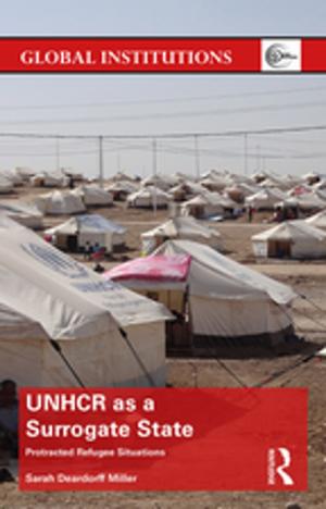 Cover of the book UNHCR as a Surrogate State by 