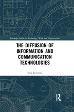 Cover of the book The Diffusion of Information and Communication Technologies by Natalia Kucirkova, Jon Audain, Liz Chamberlain