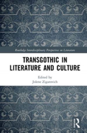 Cover of the book TransGothic in Literature and Culture by Arnaud Brohé