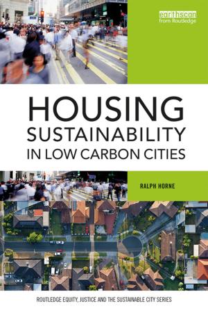 Cover of the book Housing Sustainability in Low Carbon Cities by Gabriel Baer