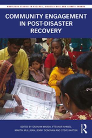 Cover of the book Community Engagement in Post-Disaster Recovery by Sylvia Edwards