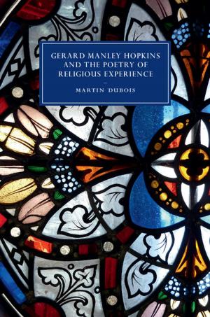 Cover of the book Gerard Manley Hopkins and the Poetry of Religious Experience by Dr David Pugh, Dr Philip Woodworth