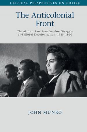 Cover of the book The Anticolonial Front by Richard E. Mshomba
