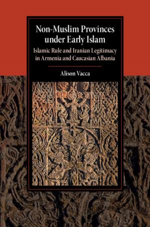 Book cover of Non-Muslim Provinces under Early Islam