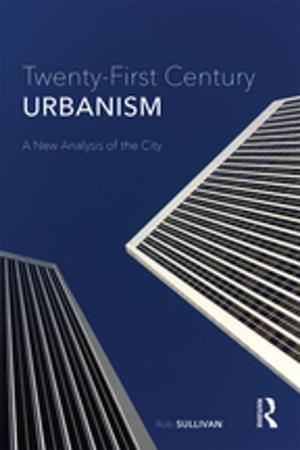 Cover of the book Twenty-First Century Urbanism by David W. Gerbing