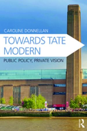 Cover of the book Towards Tate Modern by John Henning