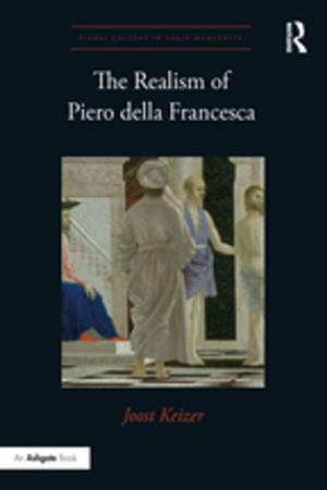 Cover of the book The Realism of Piero della Francesca by Mark Textor