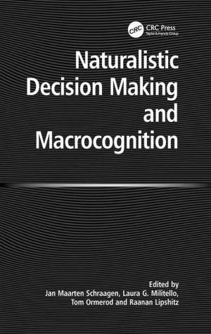 Cover of the book Naturalistic Decision Making and Macrocognition by Bruce Munro