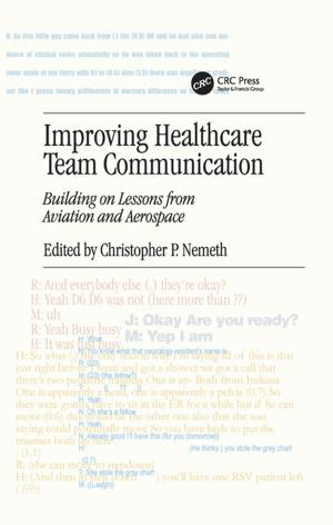 Cover of the book Improving Healthcare Team Communication by James A. Duke