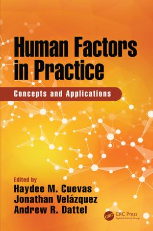 Cover of the book Human Factors in Practice by Richard C. Kearney, Patrice M. Mareschal