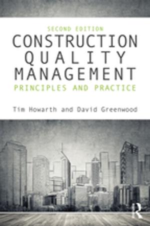 Cover of the book Construction Quality Management by Steve M. Hays, James R. Millette