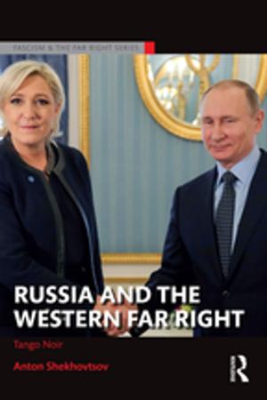 Cover of the book Russia and the Western Far Right by Xenophon Contiades