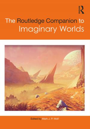 Cover of the book The Routledge Companion to Imaginary Worlds by August Strindberg