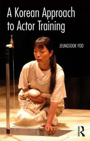 Cover of the book A Korean Approach to Actor Training by Nobuo K. Shimahara