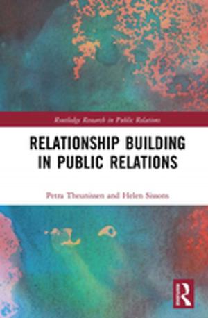 Cover of the book Relationship Building in Public Relations by John Rapley