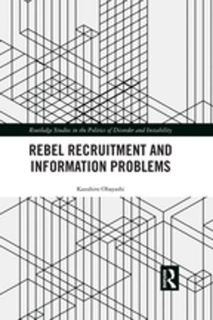 Cover of the book Rebel Recruitment and Information Problems by Aimée L Taberner