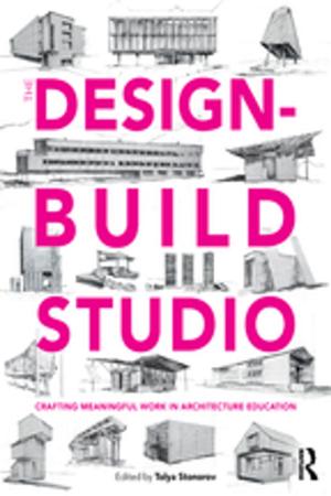 Cover of the book The Design-Build Studio by Erkan Ali