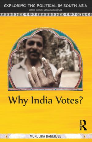 Cover of the book Why India Votes? by Betina Entzminger