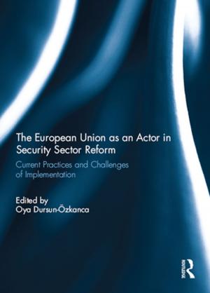 Cover of the book The European Union as an Actor in Security Sector Reform by Marion Clawson, Jack L. Knetsch
