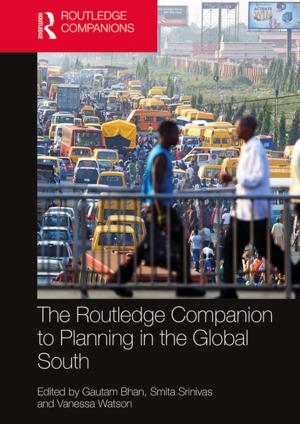 Cover of the book The Routledge Companion to Planning in the Global South by Alessandro Aurigi, Katharine S. Willis