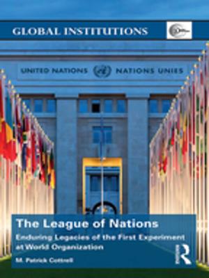 Cover of the book The League of Nations by Christopher M. Dent