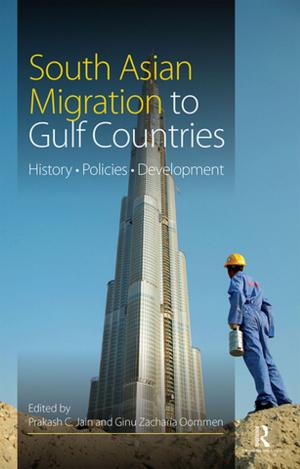 Cover of the book South Asian Migration to Gulf Countries by Wim Wiewel, Gerrit Knaap, Wim Wiewel