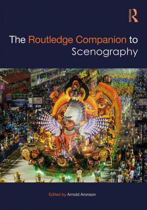 Cover of the book The Routledge Companion to Scenography by Jackson J. Spielvogel