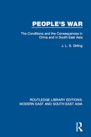 Cover of the book People's War (RLE Modern East and South East Asia) by Alessandro Romagnoli, Luisa Mengoni