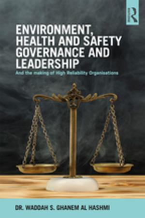 Book cover of Environment, Health and Safety Governance and Leadership