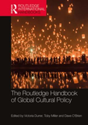 Cover of the book The Routledge Handbook of Global Cultural Policy by Prema-chandra Athukorala