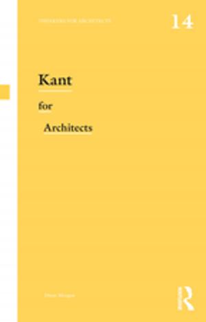 Cover of the book Kant for Architects by Iwa Salami