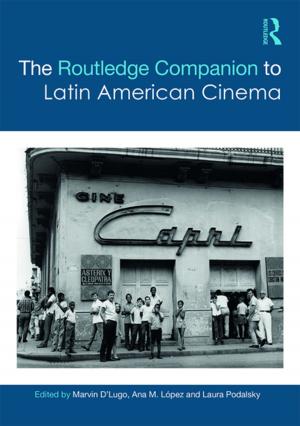 Cover of the book The Routledge Companion to Latin American Cinema by Rita Jordan