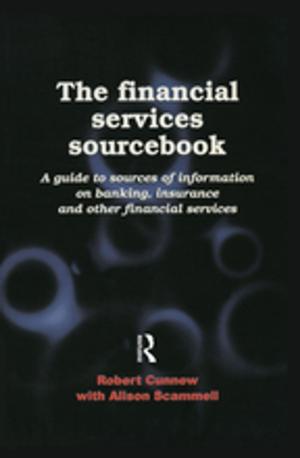 Cover of the book The Financial Services Sourcebook by Stuart Casey-Maslen, Tobias Vestner
