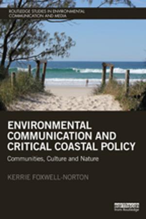 Cover of the book Environmental Communication and Critical Coastal Policy by Gyula Sebestyen, Christopher Pollington