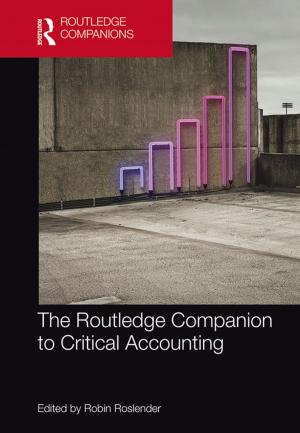 Cover of the book The Routledge Companion to Critical Accounting by Robert W. Witkin